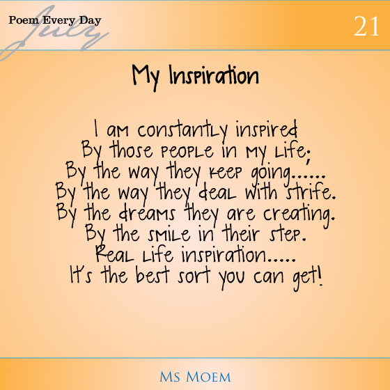 a poem about my inspiration ~ daily poem project day 21 | ms moem
