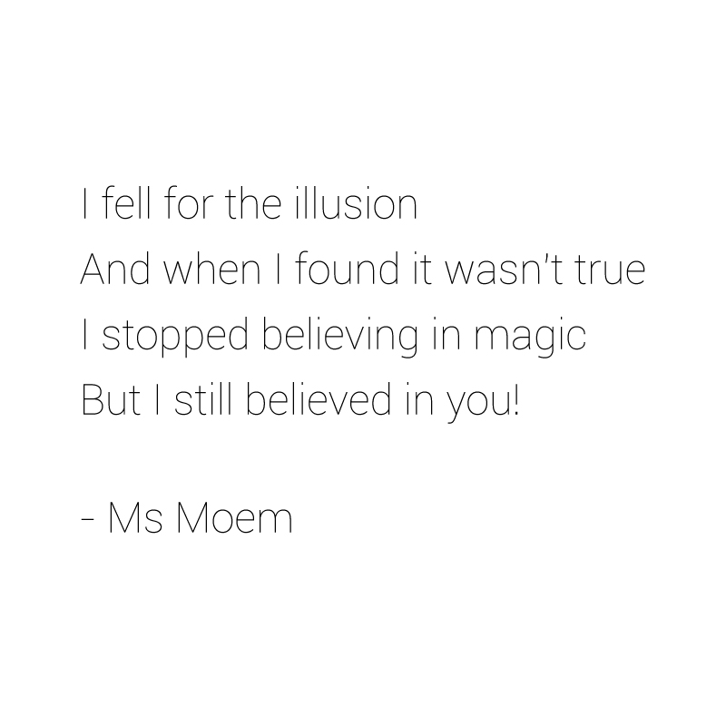 poetry for national poetry day - Seeing Through The Illusion short poem by Ms Moem