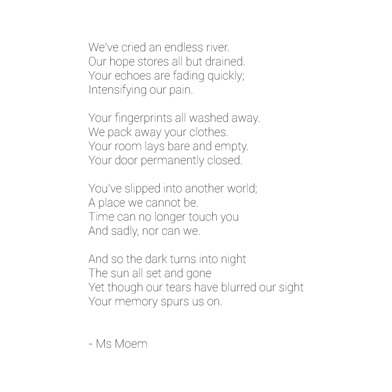 Carry On - Funeral poem written by Ms Moem