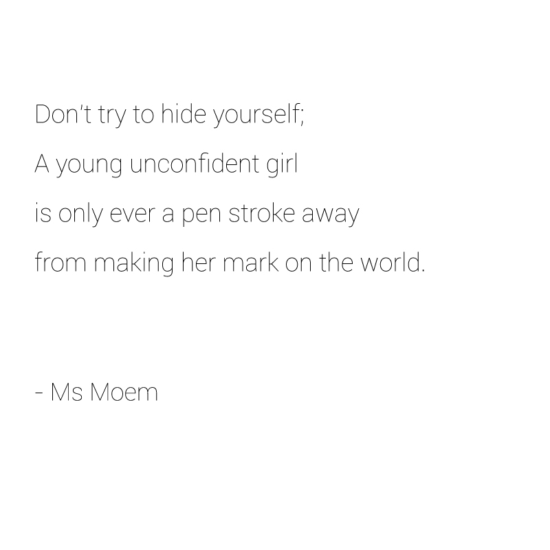 pen stroke poem quote from dear me poem written by ms moem - national poetry day