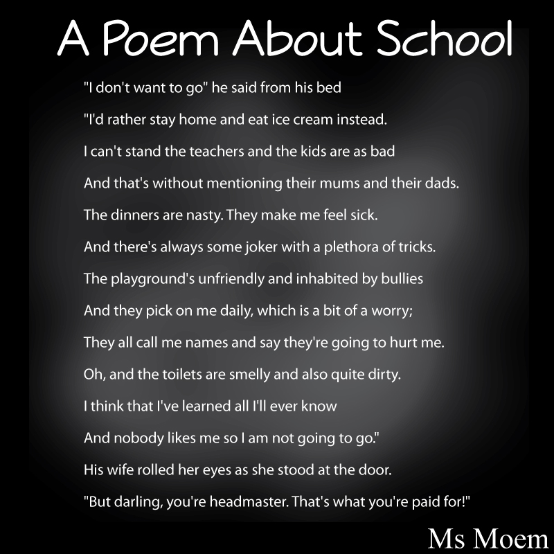 funny poem about school written by Ms Moem