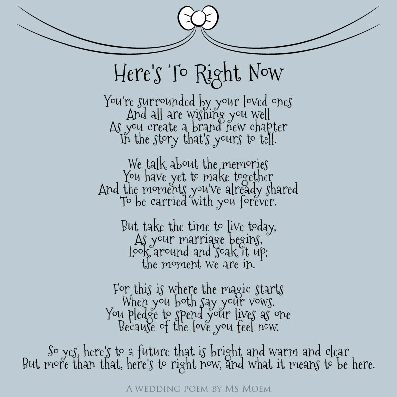 the most beatuiful original wedding poem - here's to right now by English poet, Ms Moem @msmoem