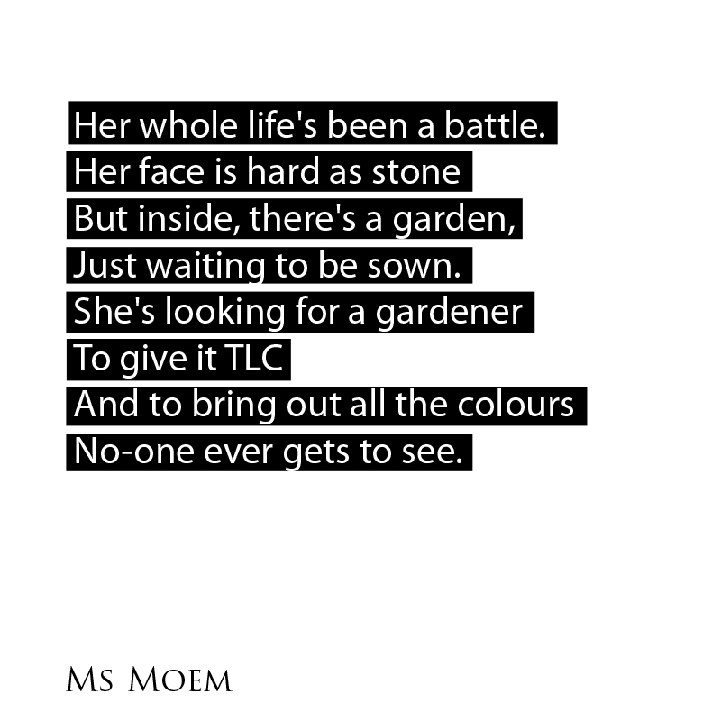 gardener wanted is a short poem by English poet, Ms Moem